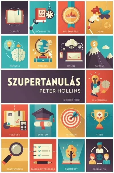 Szupertanulás -  Peter Hollins