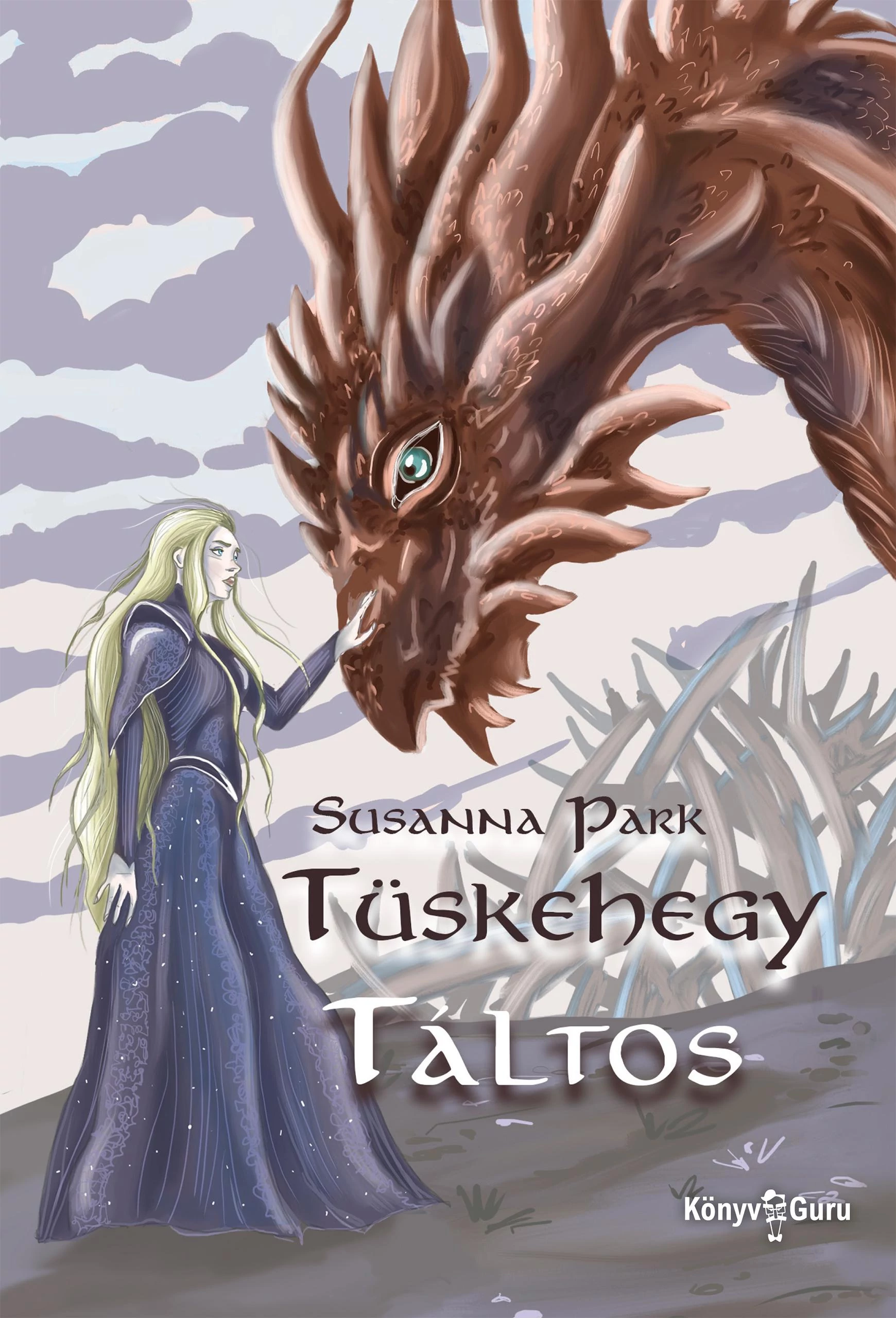 Tüskehegy. Táltos - Susanna Park