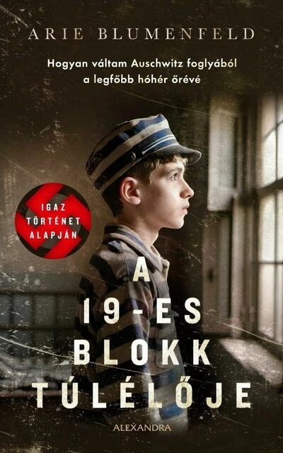 A 19-es blokk túlélője Arie Blumenfeld