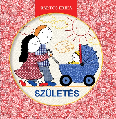 Születés Bartos Erika