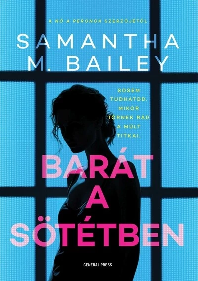 Barát a sötétben Samantha M. Bailey