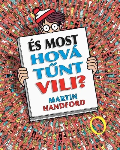 És most hová tűnt Vili? Martin Handford
