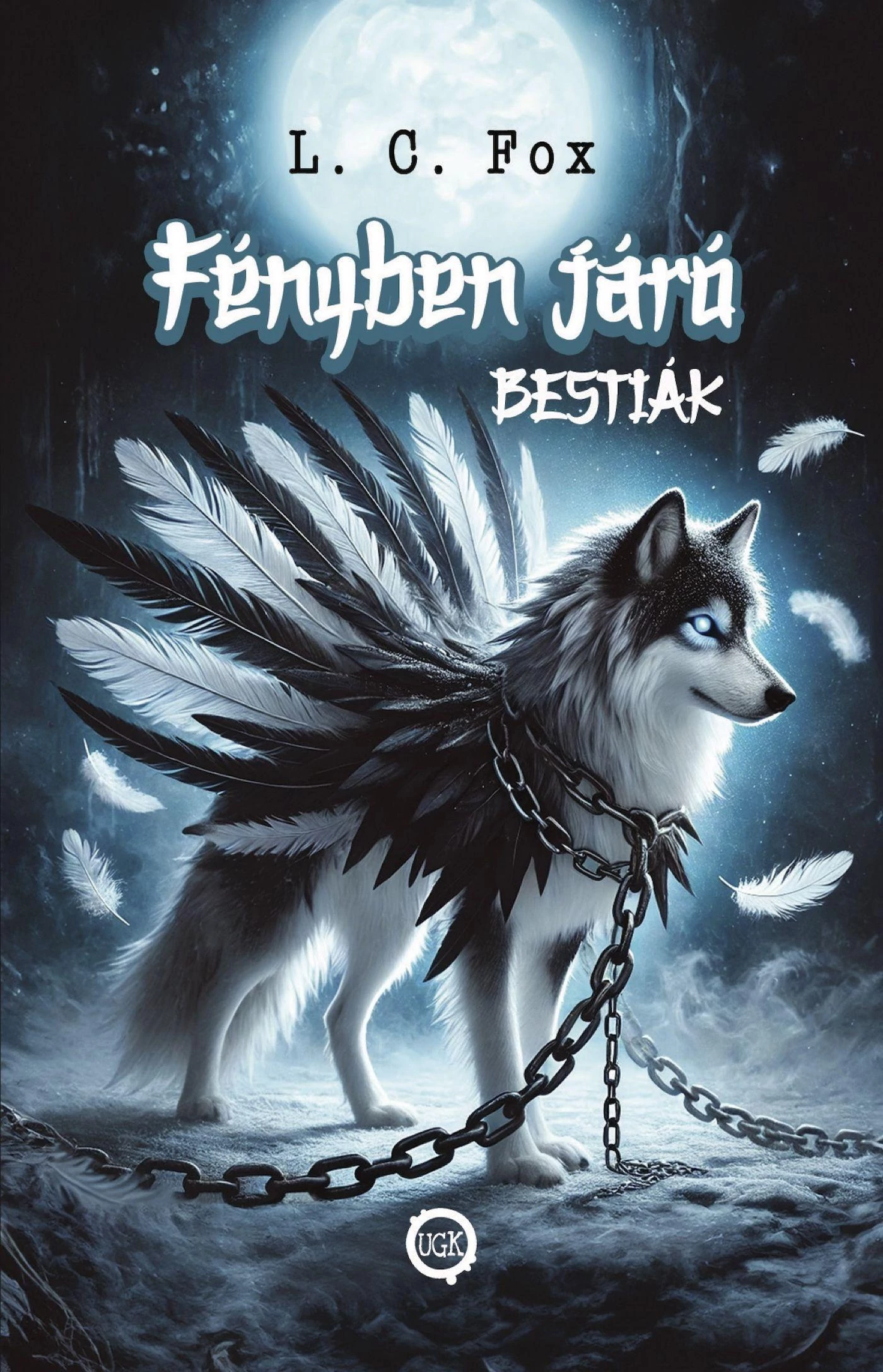 Fényben Járó Bestiák I.  L. C. Fox