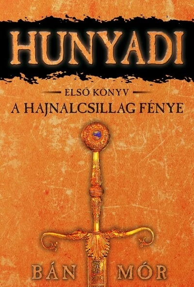 A Hajnalcsillag fénye BÁN MÓR