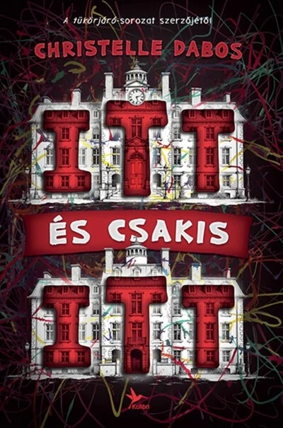 ITT és csakis ITT Christelle Dabos