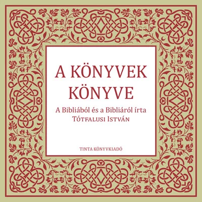 A könyvek könyve Tótfalusi István