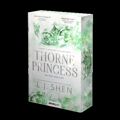 Thorne Princess - Megtört hercegnő (éldekorált) L. J. Shen