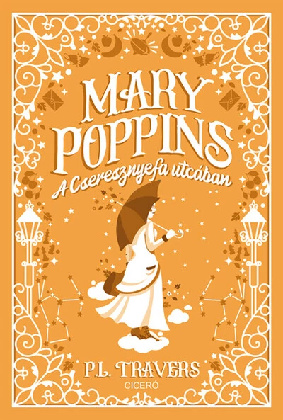 Mary Poppins a Cseresznyefa utcában  P. L. Travers