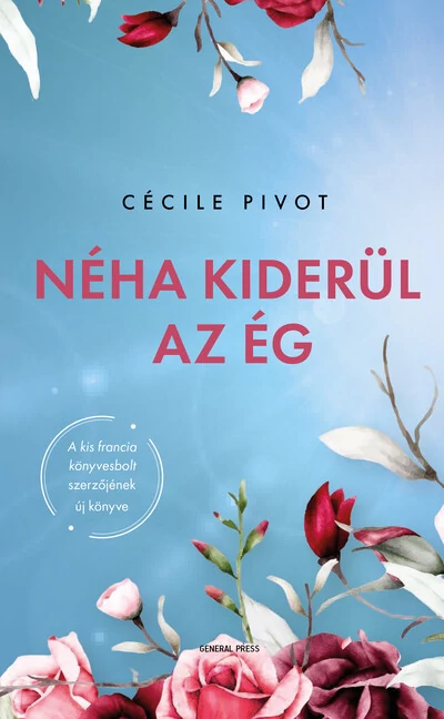 Néha kiderül az ég Cécile Pivot