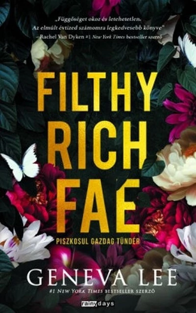 Filthy Rich Fae - Piszkosul gazdag tündér Geneva Lee