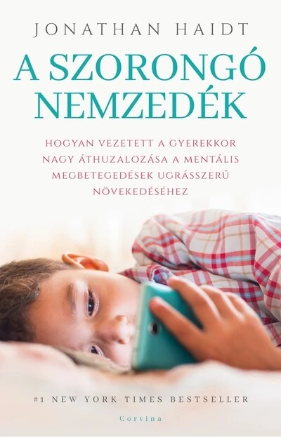 A szorongó nemzedék Jonathan Haidt