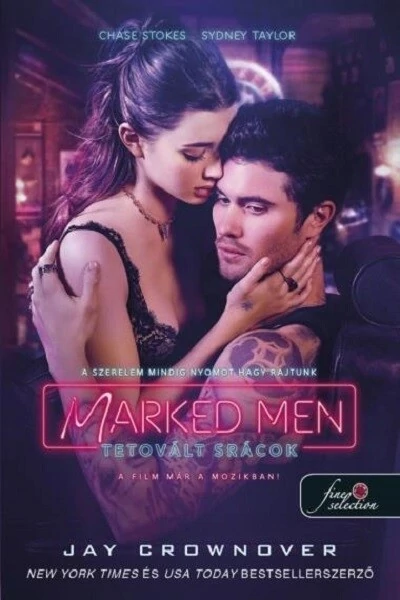 Marked Men - Tetovált srácok (filmes borító) Jay Crownover