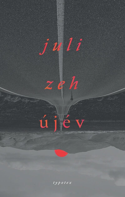 Újév - Typotex Világirodalom Juli Zeh