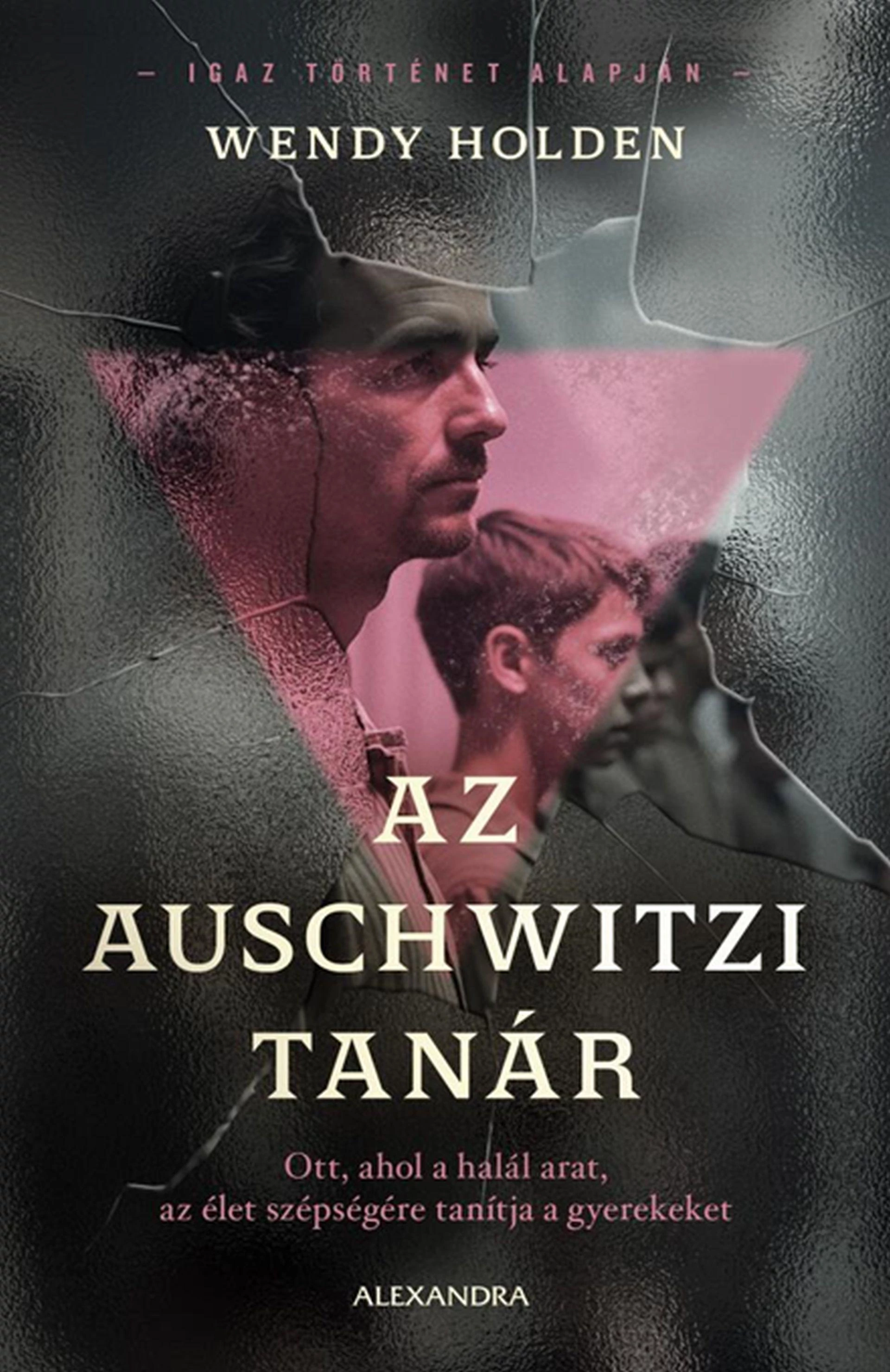 Az auschwitzi tanár  Wendy Holden