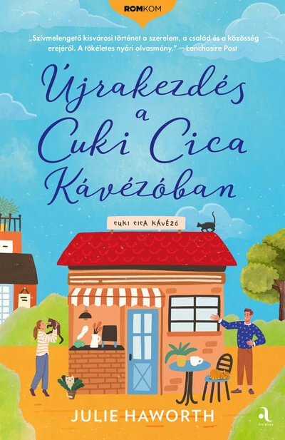 Újrakezdés a Cuki Cica Kávézóban - Romkom-sorozat Julie Haworth