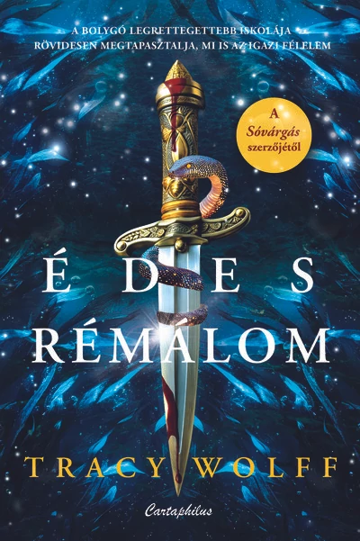 Édes rémálom - Calder Akadémia Tracy Wolff