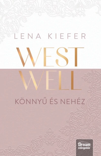 Westwell - Könnyű és nehéz (éldekorált) Lena Kiefer