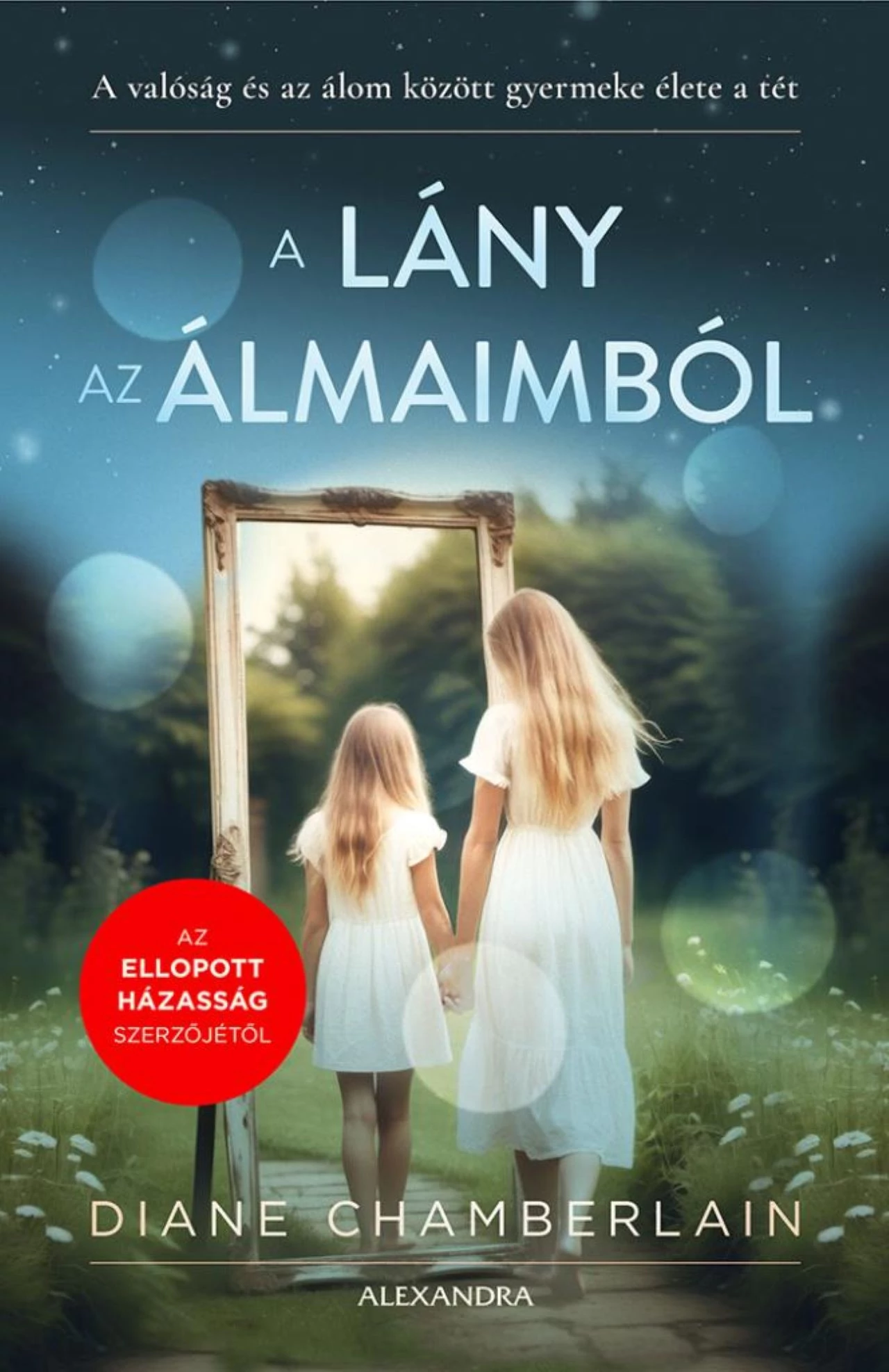 A lány az álmaimból Diane Chamberlain