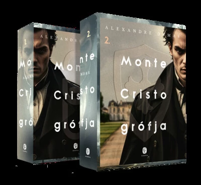 Monte Cristo grófja Alexandre Dumas