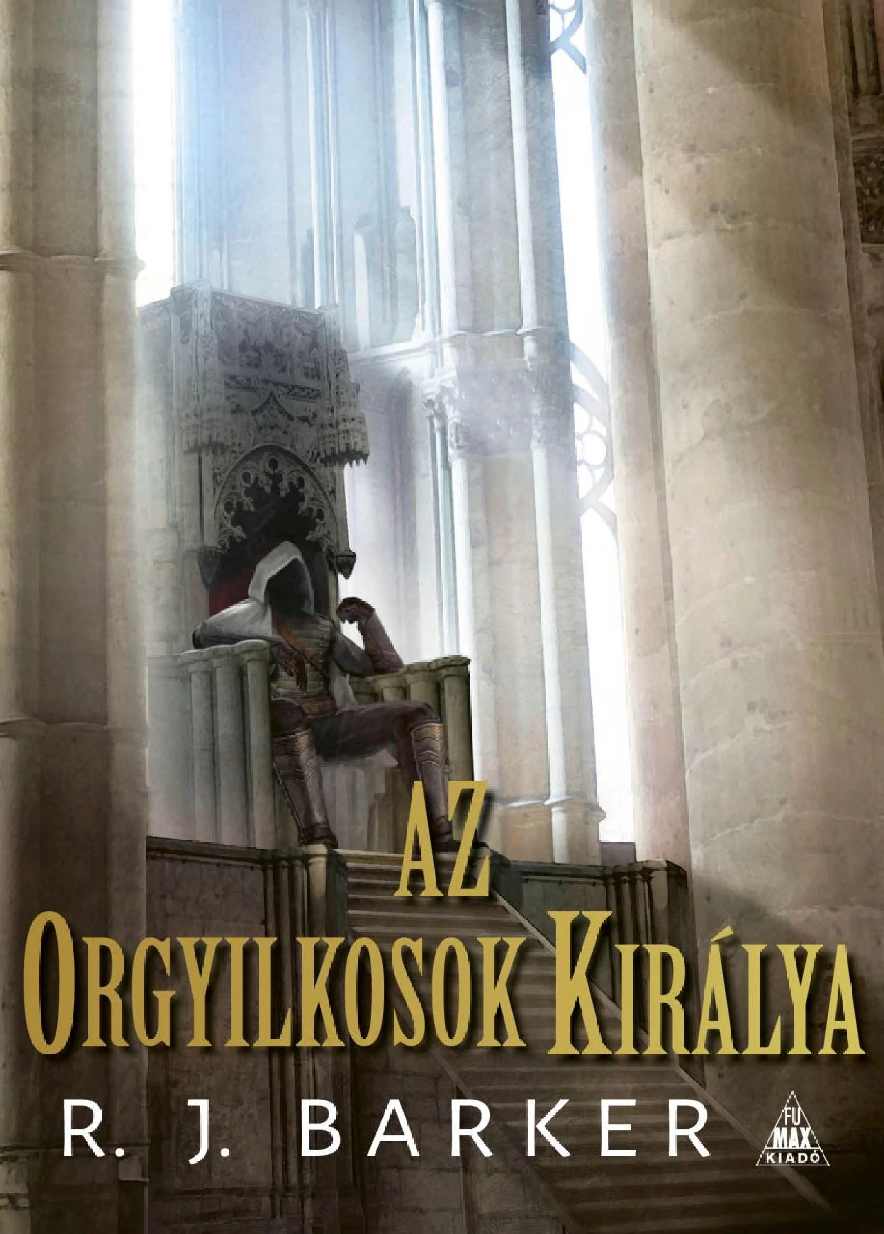 Az orgyilkosok királya - R. J. Barker