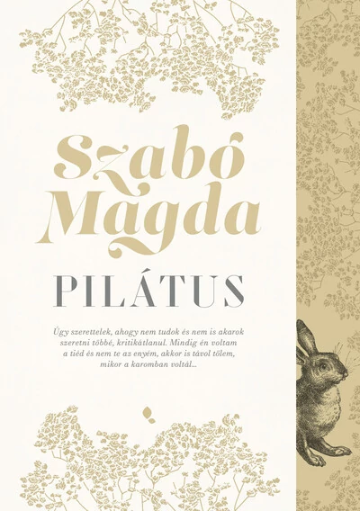 Pilátus (új kiadás) Szabó Magda