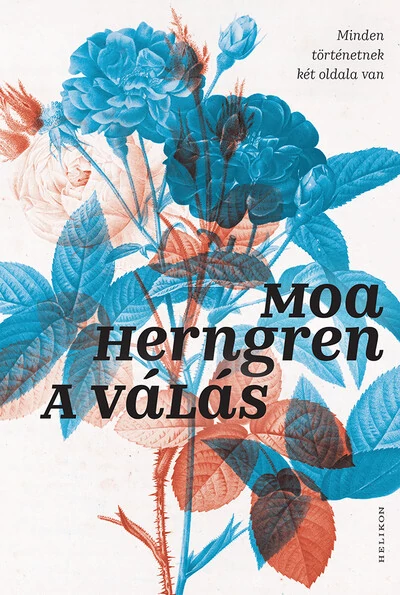 A válás (új kiadás) Moa Herngren