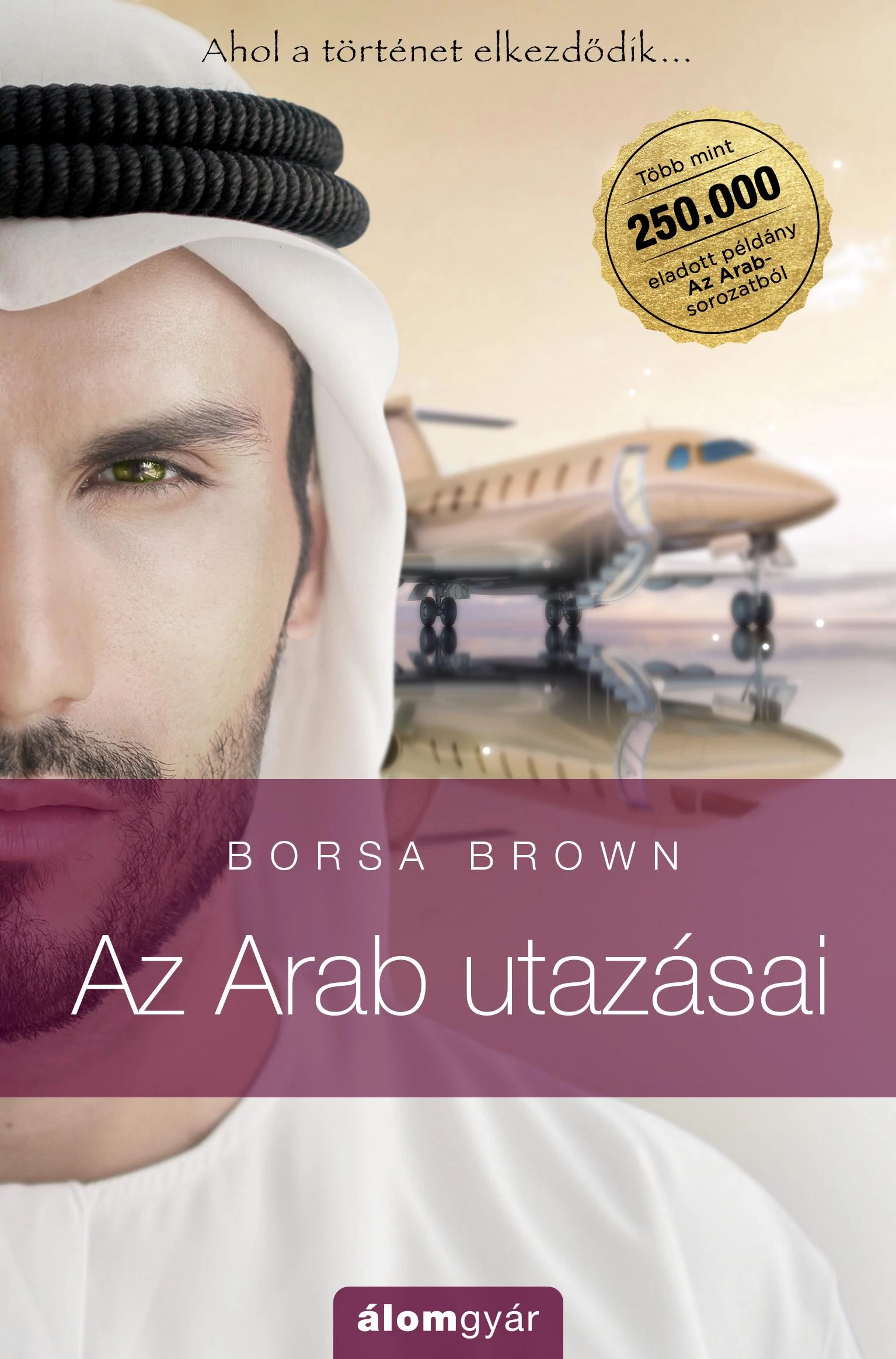 Az Arab utazásai Borsa Brown