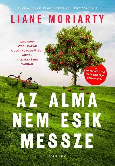 Az alma nem esik messze Liane Moriarty