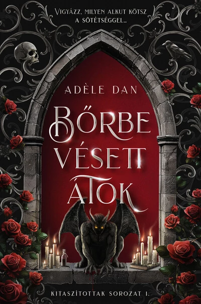 Bőrbe vésett átok - Kitaszítottak sorazat 1. Adéle Dan