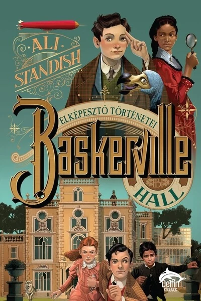 Baskerville Hall elképesztő történetei Ali Standish