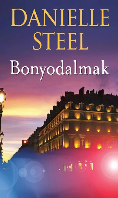 Bonyodalmak Danielle Steel