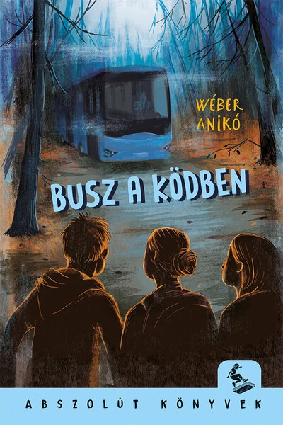 Busz a ködben  Wéber Anikó