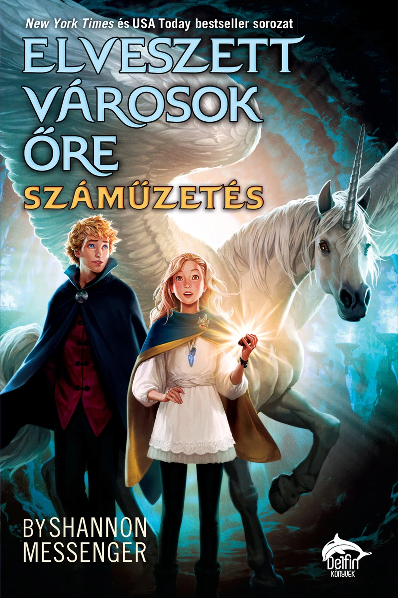 Elveszett városok őre - Száműzetés  Shannon Messenger