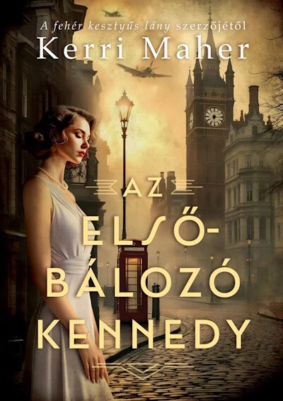 Az elsőbálozó Kennedy Kerri Maher