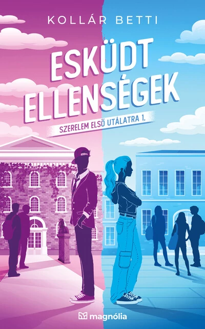 Esküdt ellenségek - Szerelem első utálatra Kollár Betti