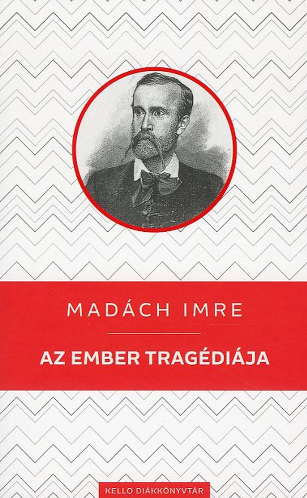 Az ember tragédiája MADÁCH IMRE