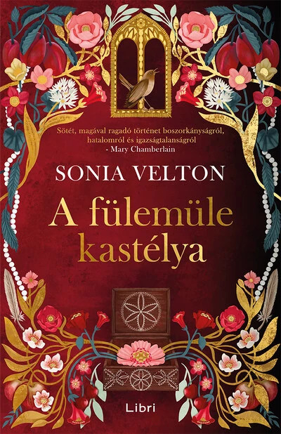 A fülemüle kastélya Sonia Velton