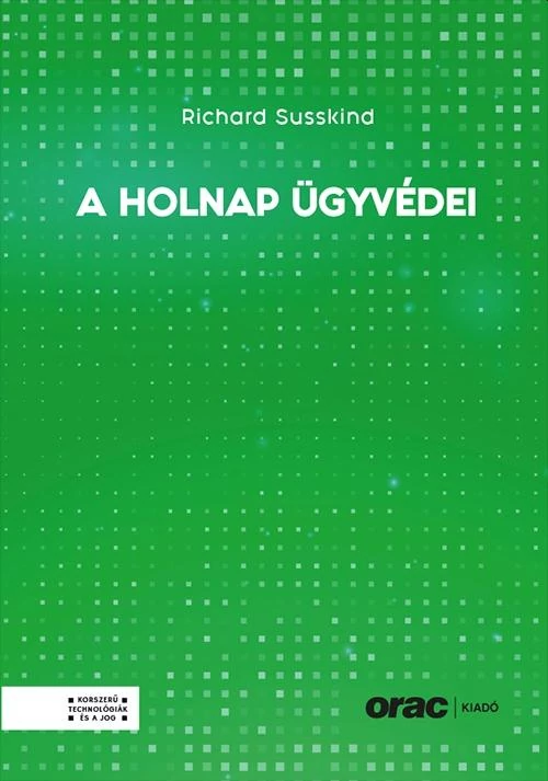 A holnap ügyvédei  Richard Susskind