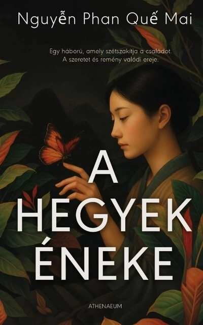 A hegyek éneke Nguyen Phan Que Mai