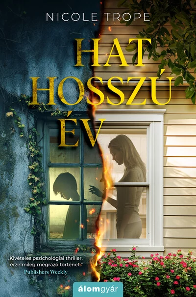 Hat hosszú év Nicole Trope