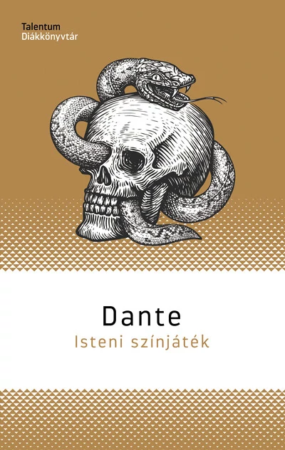 Isteni színjáték - Talentum Diákkönyvtár (új kiadás) Dante Alighieri