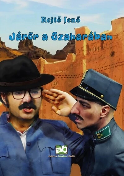 Járőr a Szaharában Rejtő Jenő