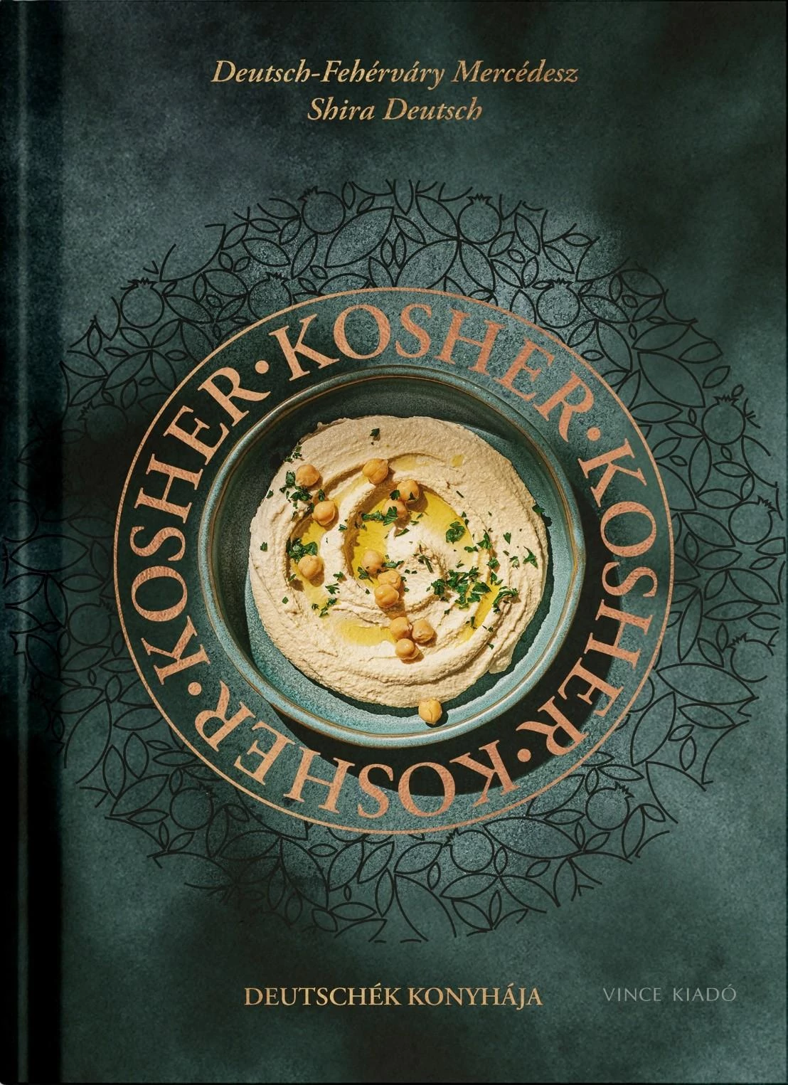  Kosher - Deutschék konyhája Deutsch-Fehérváry Mercédesz