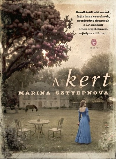 A kert Marina Sztyepnova