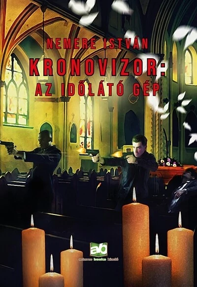 Kronovizor: Az időlátó gép Nemere István