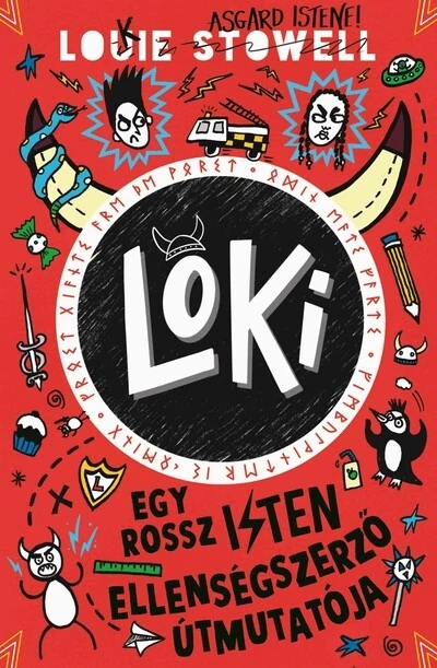 Loki - Egy rossz isten ellenségszerző útmutatója - Loki 4. Louie Stowell