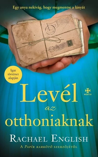 Levél az otthoniaknak Rachael English