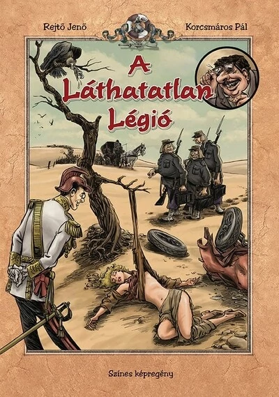 A láthatatlan légió - Színes képregény (új kiadás) Korcsmáros Pál, Rejtő Jenő