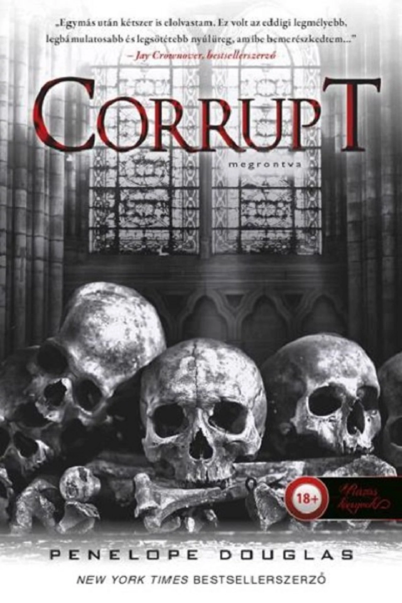 Corrupt - Megrontva Penelope Douglas