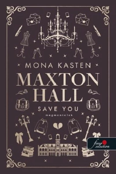 Save You - Megmentelek - Maxton Hall 2. Mona Kasten
